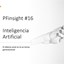 PFinsights #16:  Inteligencia Artificial